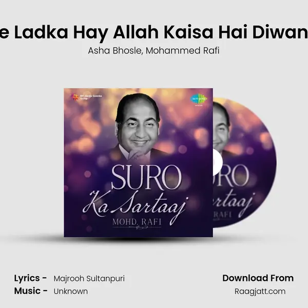 Ye Ladka Hay Allah Kaisa Hai Diwana - Asha Bhosle album cover 