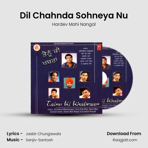 Dil Chahnda Sohneya Nu - Hardev Mahi Nangal album cover 