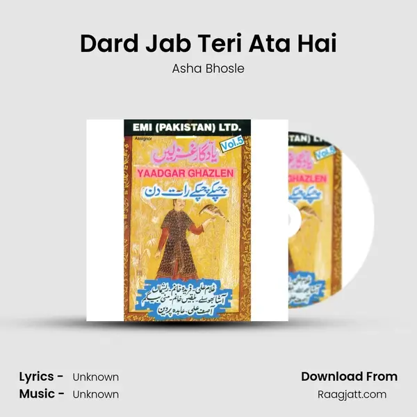 Dard Jab Teri Ata Hai - Asha Bhosle album cover 