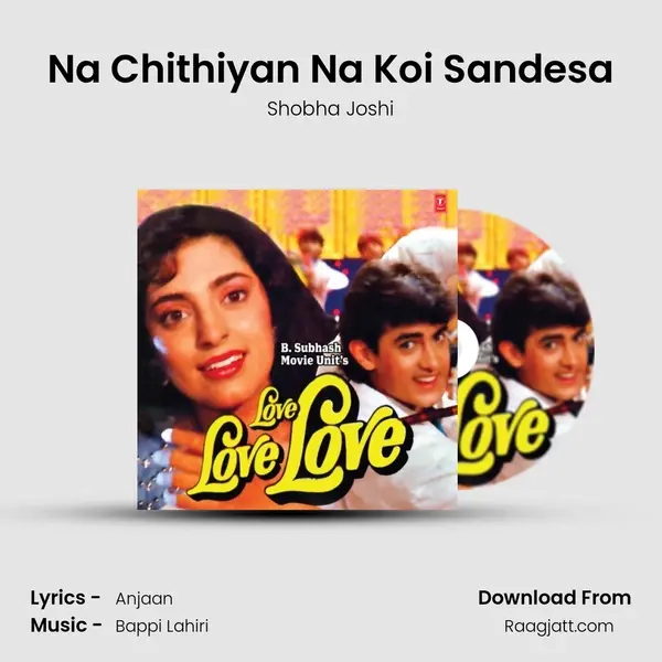 Na Chithiyan Na Koi Sandesa - Shobha Joshi album cover 