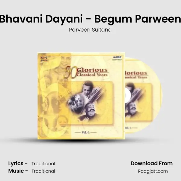 Sadra - Bhavani Dayani - Begum Parween Sultana mp3 song