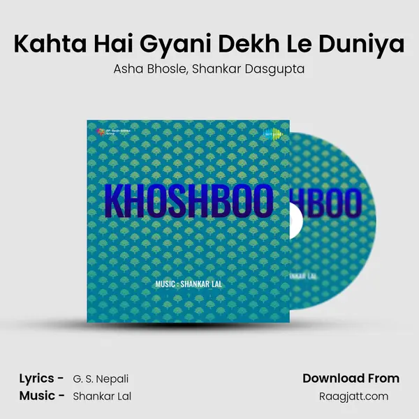 Kahta Hai Gyani Dekh Le Duniya - Asha Bhosle album cover 