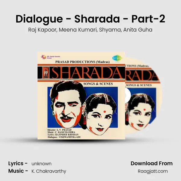 Dialogue - Sharada - Part-2 - Raj Kapoor album cover 