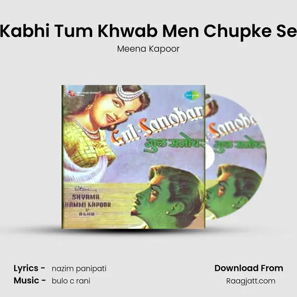 Kabhi Tum Khwab Men Chupke Se - Meena Kapoor album cover 