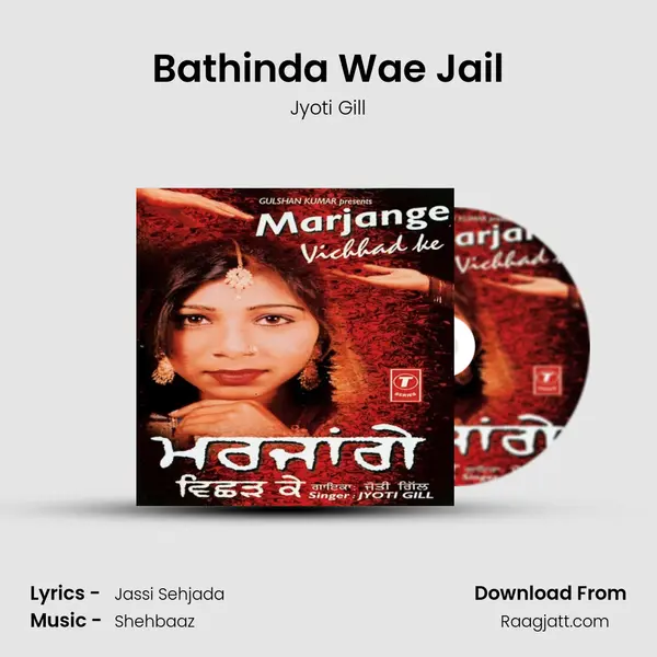 Bathinda Wae Jail - Jyoti Gill album cover 