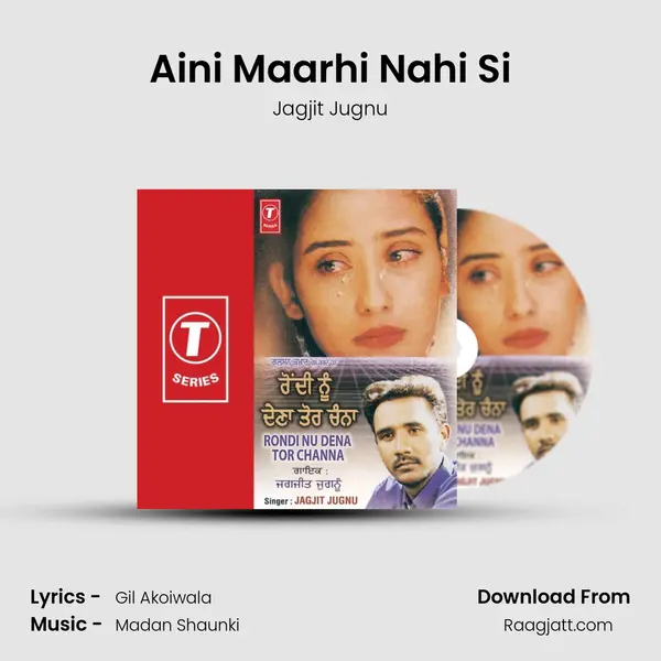 Aini Maarhi Nahi Si mp3 song