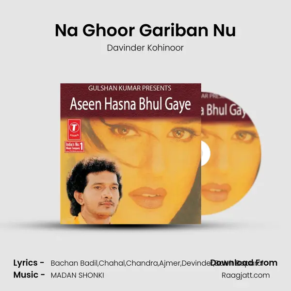 Na Ghoor Gariban Nu mp3 song