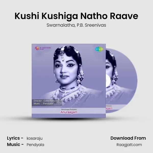 Kushi Kushiga Natho Raave - Swarnalatha album cover 