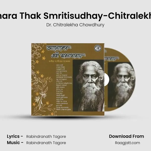 Bhara Thak Smritisudhay-Chitralekha - Dr. Chitralekha Chowdhury album cover 