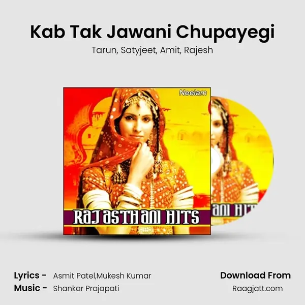 Kab Tak Jawani Chupayegi mp3 song