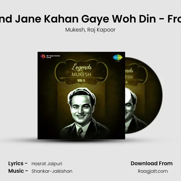 Raj Kapoor Speaks And Jane Kahan Gaye Woh Din - From Mera Naam Joker mp3 song