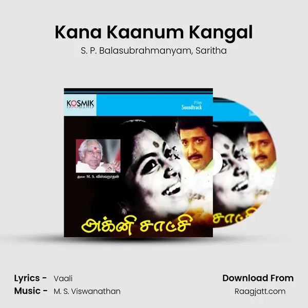 Kana Kaanum Kangal mp3 song