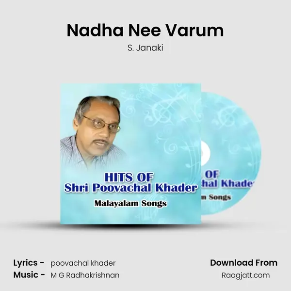 Nadha Nee Varum - S. Janaki mp3 song