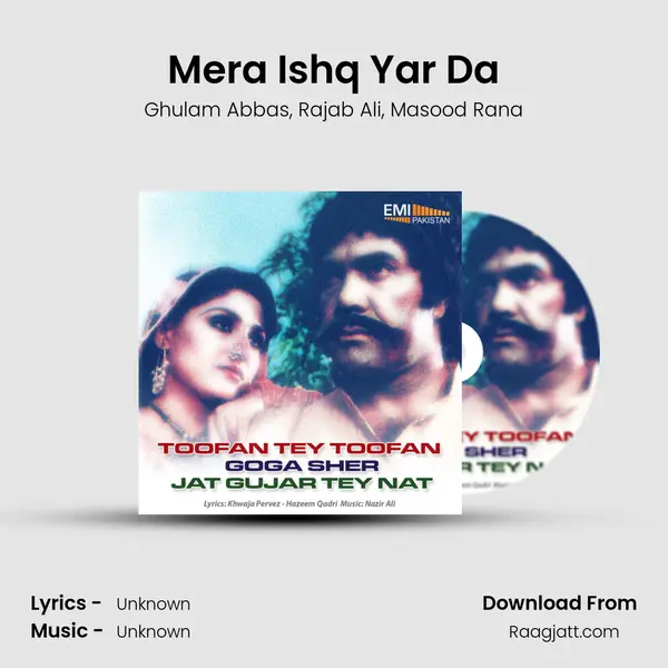 Mera Ishq Yar Da mp3 song