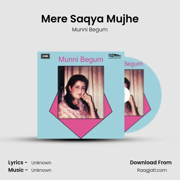 Mere Saqya Mujhe mp3 song