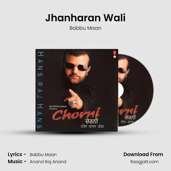 Jhanharan Wali mp3 song