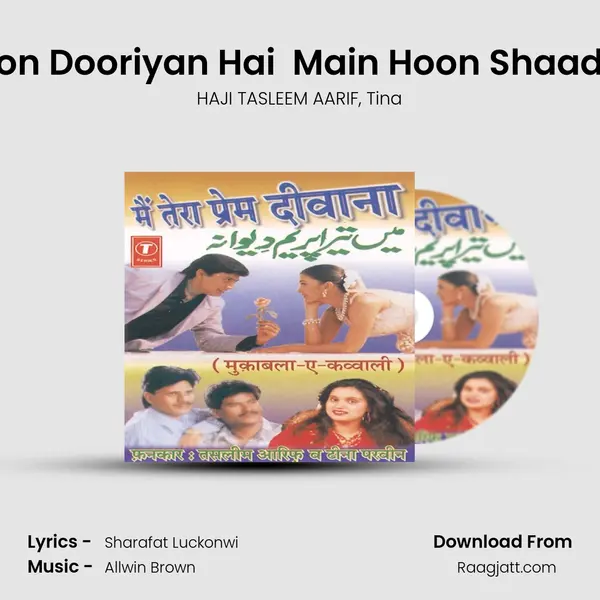 Lagja Teena Gale Se Kyon Dooriyan Hai  Main Hoon Shaadishuda Ae Majbooriyan mp3 song