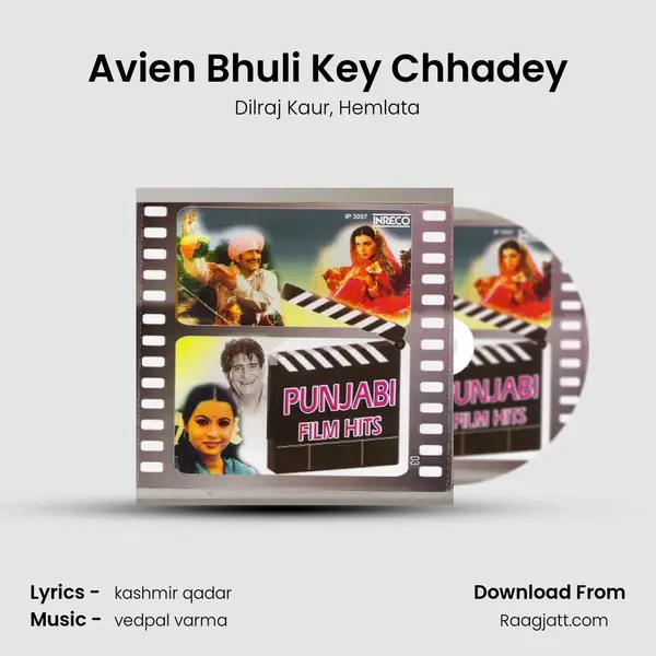 Avien Bhuli Key Chhadey - Dilraj Kaur album cover 