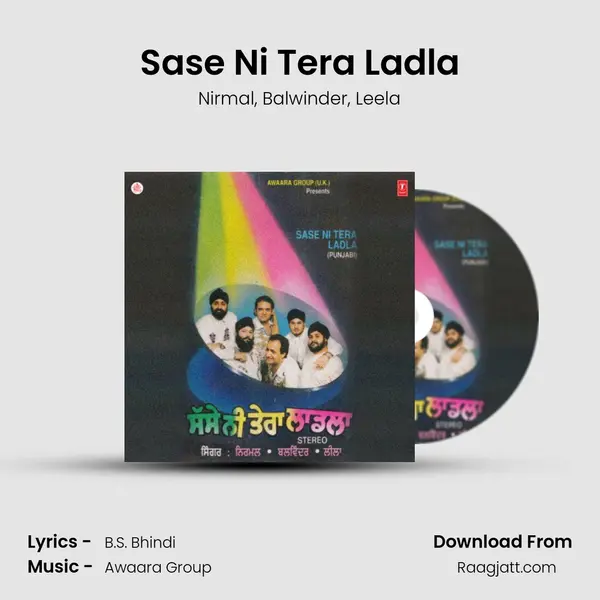 Sase Ni Tera Ladla mp3 song