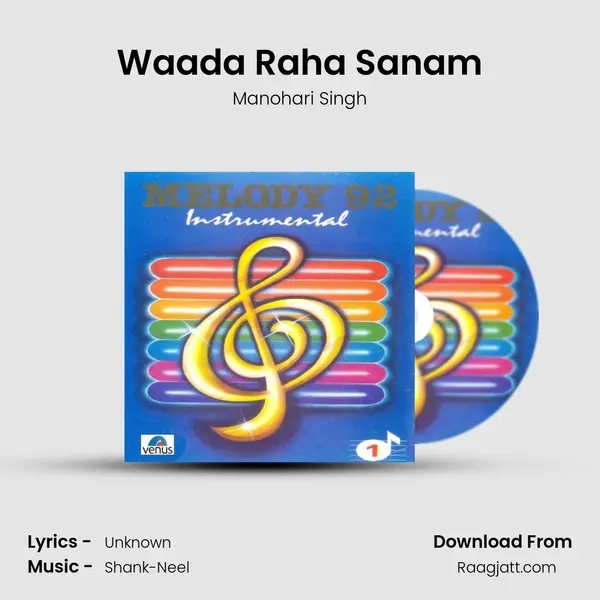 Waada Raha Sanam - Manohari Singh album cover 