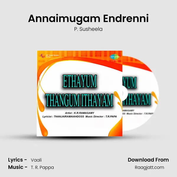 Annaimugam Endrenni - P. Susheela album cover 