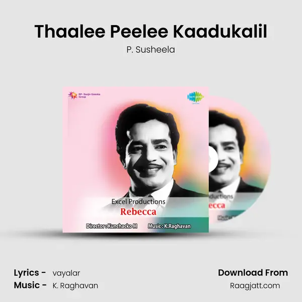 Thaalee Peelee Kaadukalil - P. Susheela album cover 