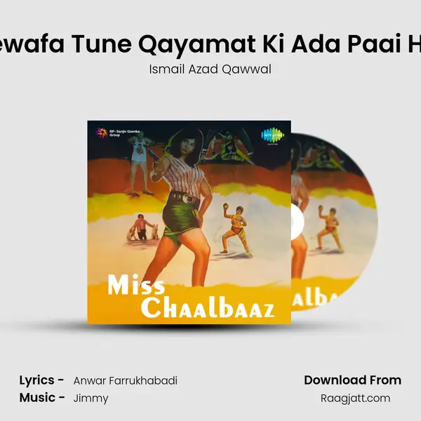 Bewafa Tune Qayamat Ki Ada Paai Hai mp3 song