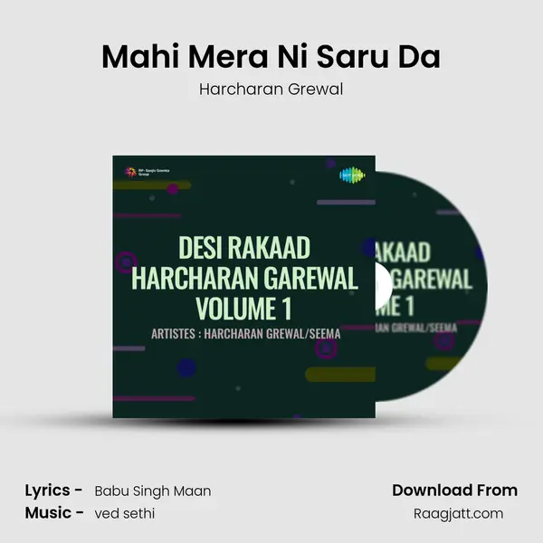 Mahi Mera Ni Saru Da mp3 song