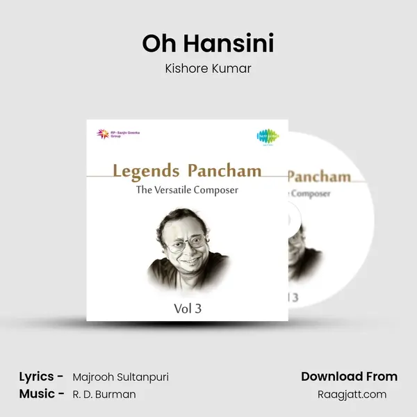 Oh Hansini - Kishore Kumar mp3 song