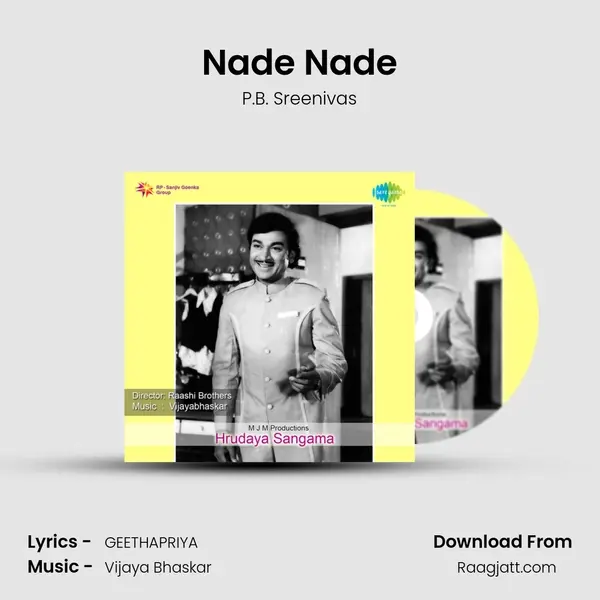 Nade Nade - P.B. Sreenivas album cover 