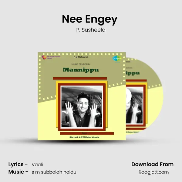 Nee Engey (Pathos) - P. Susheela mp3 song