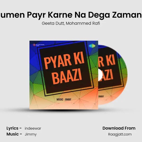 Humen Payr Karne Na Dega Zamana mp3 song