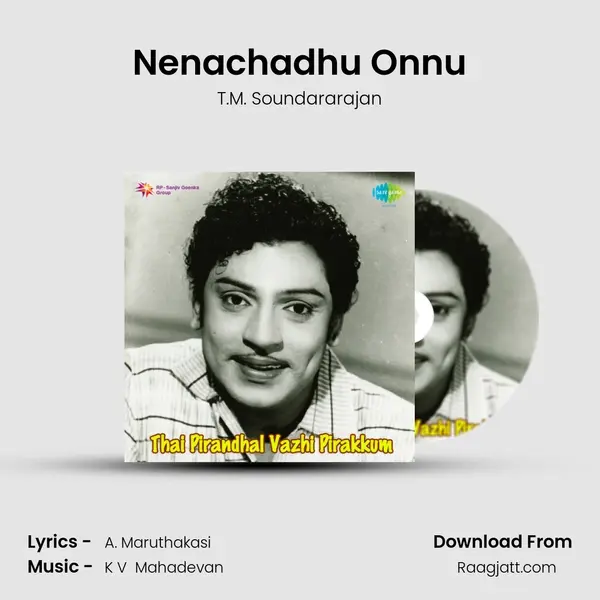 Nenachadhu Onnu - T.M. Soundararajan album cover 