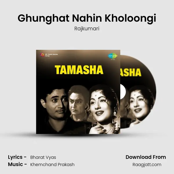 Ghunghat Nahin Kholoongi - Rajkumari album cover 