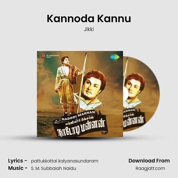 Kannoda Kannu - Jikki album cover 