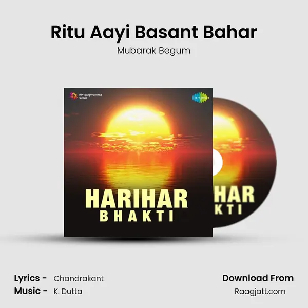 Ritu Aayi Basant Bahar - Mubarak Begum album cover 