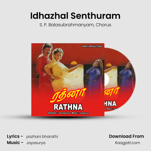 Idhazhal Senthuram mp3 song