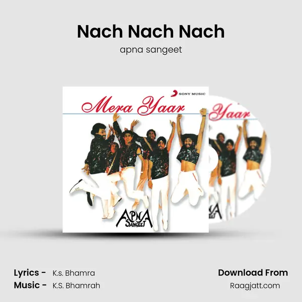 Nach Nach Nach - apna sangeet album cover 