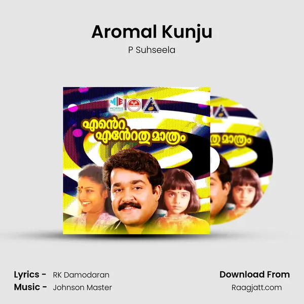 Aromal Kunju mp3 song