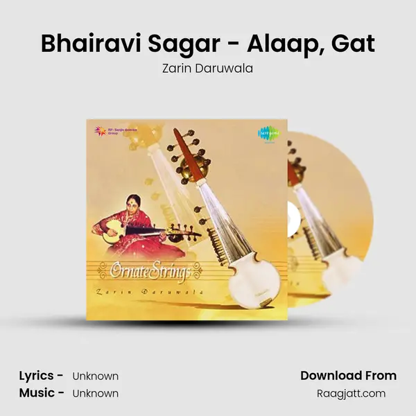 Bhairavi Sagar - Alaap, Gat mp3 song