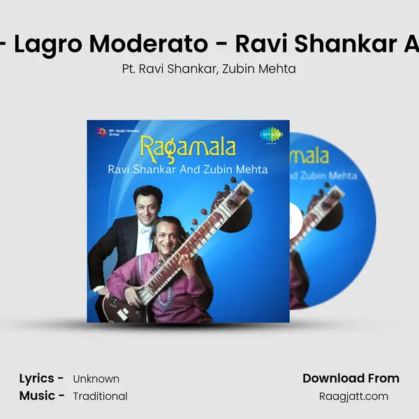 Yaman Kalyan - Lagro Moderato - Ravi Shankar And Zubin Mehta mp3 song