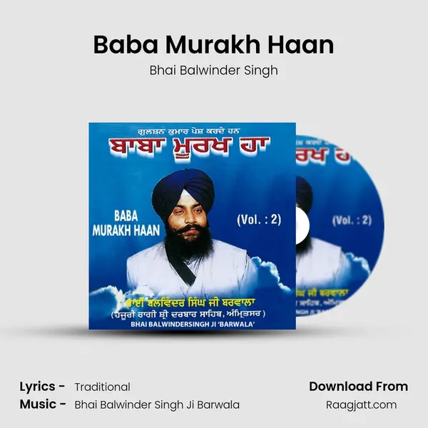 Baba Murakh Haan - Bhai Balwinder Singh album cover 