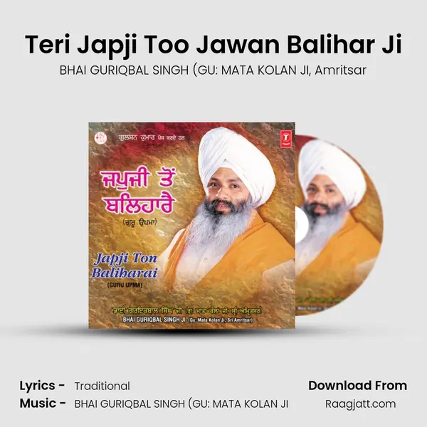 Teri Japji Too Jawan Balihar Ji mp3 song