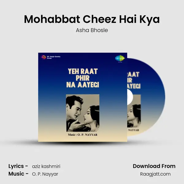 Mohabbat Cheez Hai Kya - Asha Bhosle album cover 