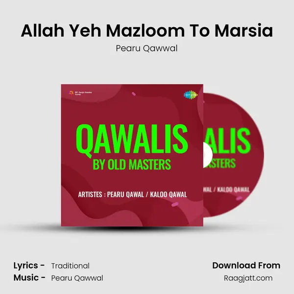 Allah Yeh Mazloom To Marsia mp3 song