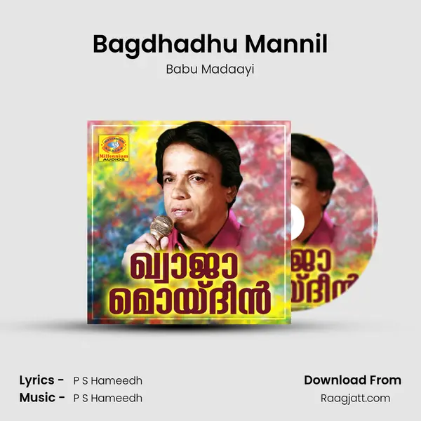 Bagdhadhu Mannil - Babu Madaayi album cover 