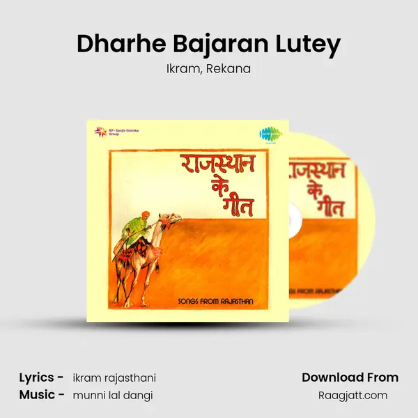 Dharhe Bajaran Lutey - Ikram album cover 