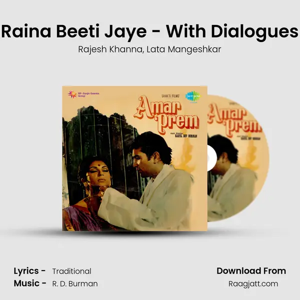 Raina Beeti Jaye - With Dialogues mp3 song