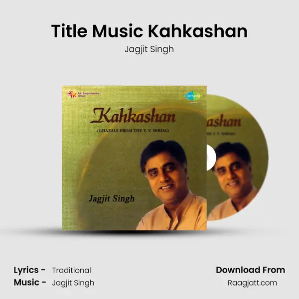 Title Music Kahkashan - Jagjit Singh album cover 