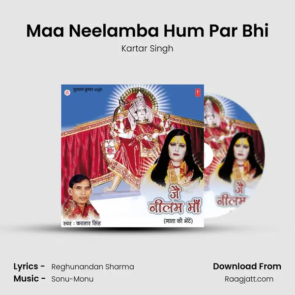 Maa Neelamba Hum Par Bhi - Kartar Singh album cover 